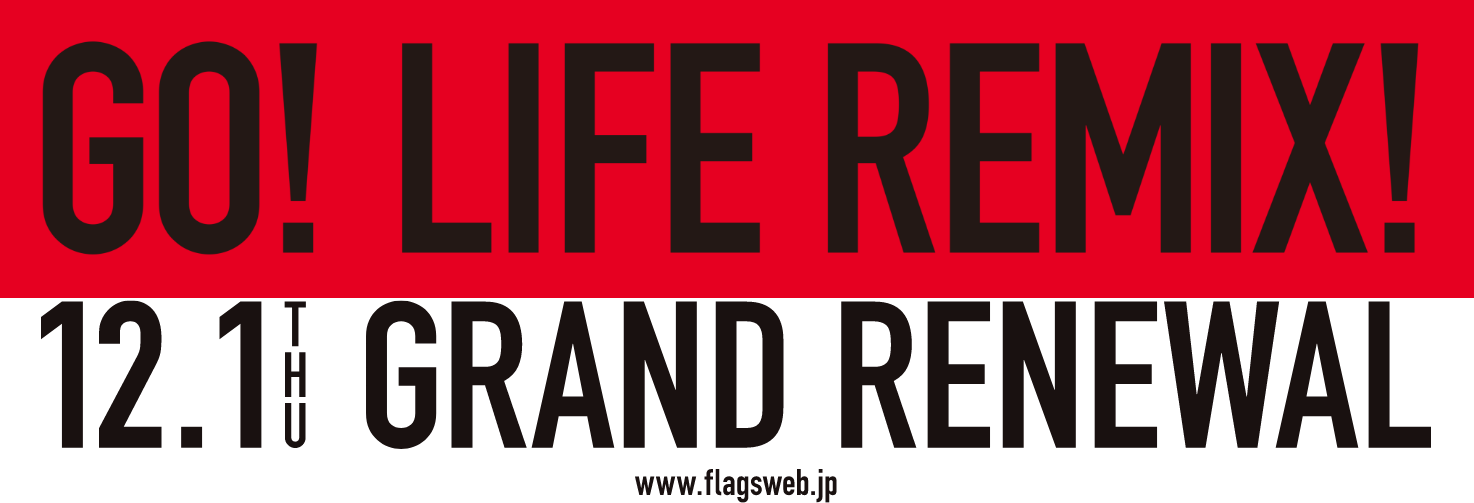 GO!LIFE REMIX! 12.1 GRAND RENEWAL